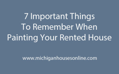7 Important Things To Remember When Painting Your Rented House