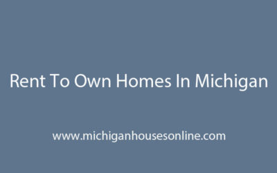 Rent To Own Homes In Michigan