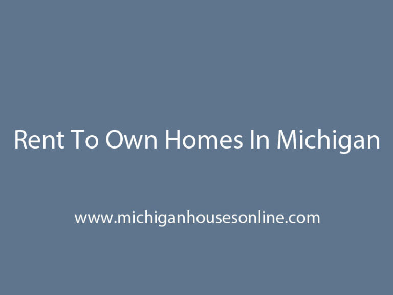 Rent To Own Homes In Michigan Houses For Rent in Michigan