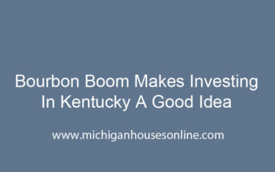 Bourbon Boom Makes Investing In Kentucky A Good Idea